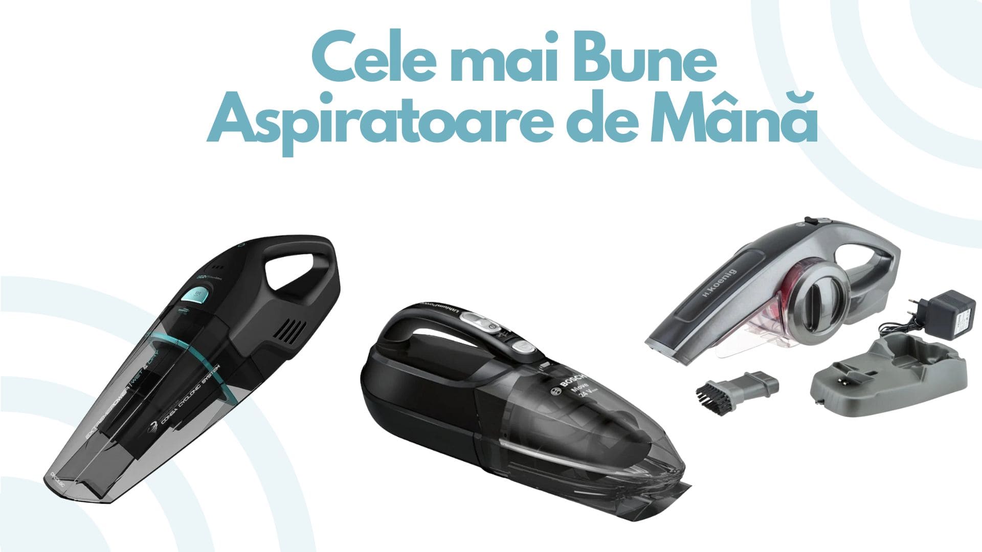 cele mai bune aspiratoare de mana